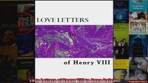 Love Letters of Henry VIII to Anne Boleyn