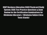 Read OSAT Business Education (040) Flashcard Study System: CEOE Test Practice Questions & Exam