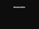 Download Mustang Sallies Ebook Online