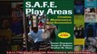 SAFE Play Areas Creation Maintenance and Renovation