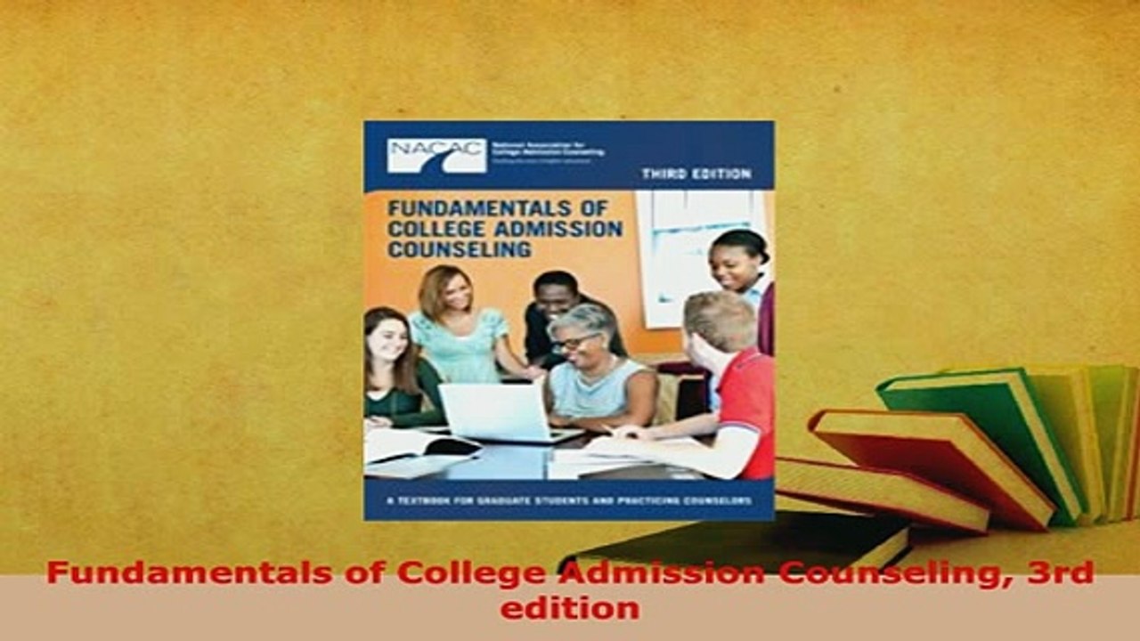Download  Fundamentals of College Admission Counseling 3rd edition Free Books