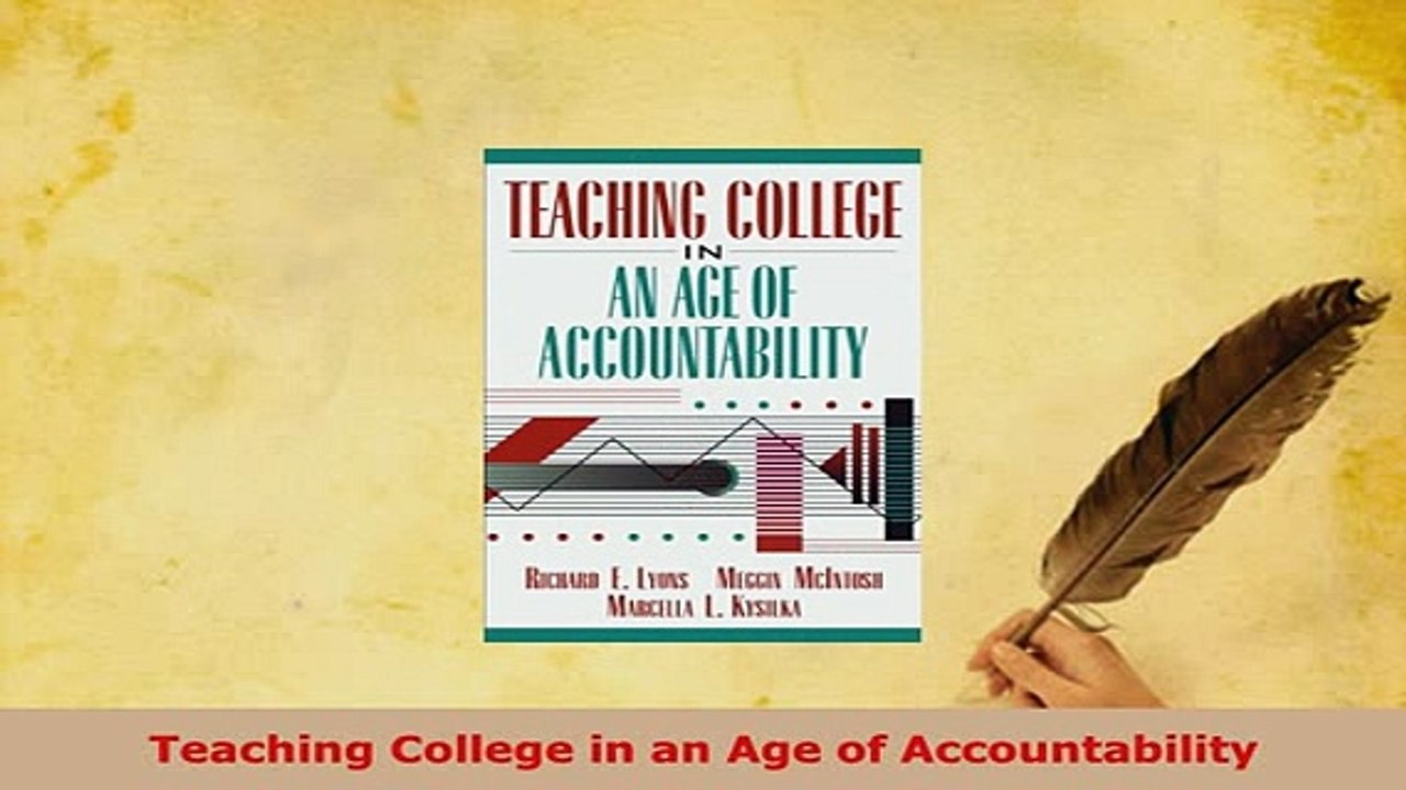 Download  Teaching College in an Age of Accountability Free Books