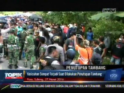 Penutupan Tambang Emas Ilegal Diwarnai Kericuhan