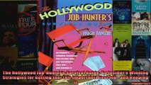 The Hollywood JobHunters Survival Guide An Insiders Winning Strategies for Getting