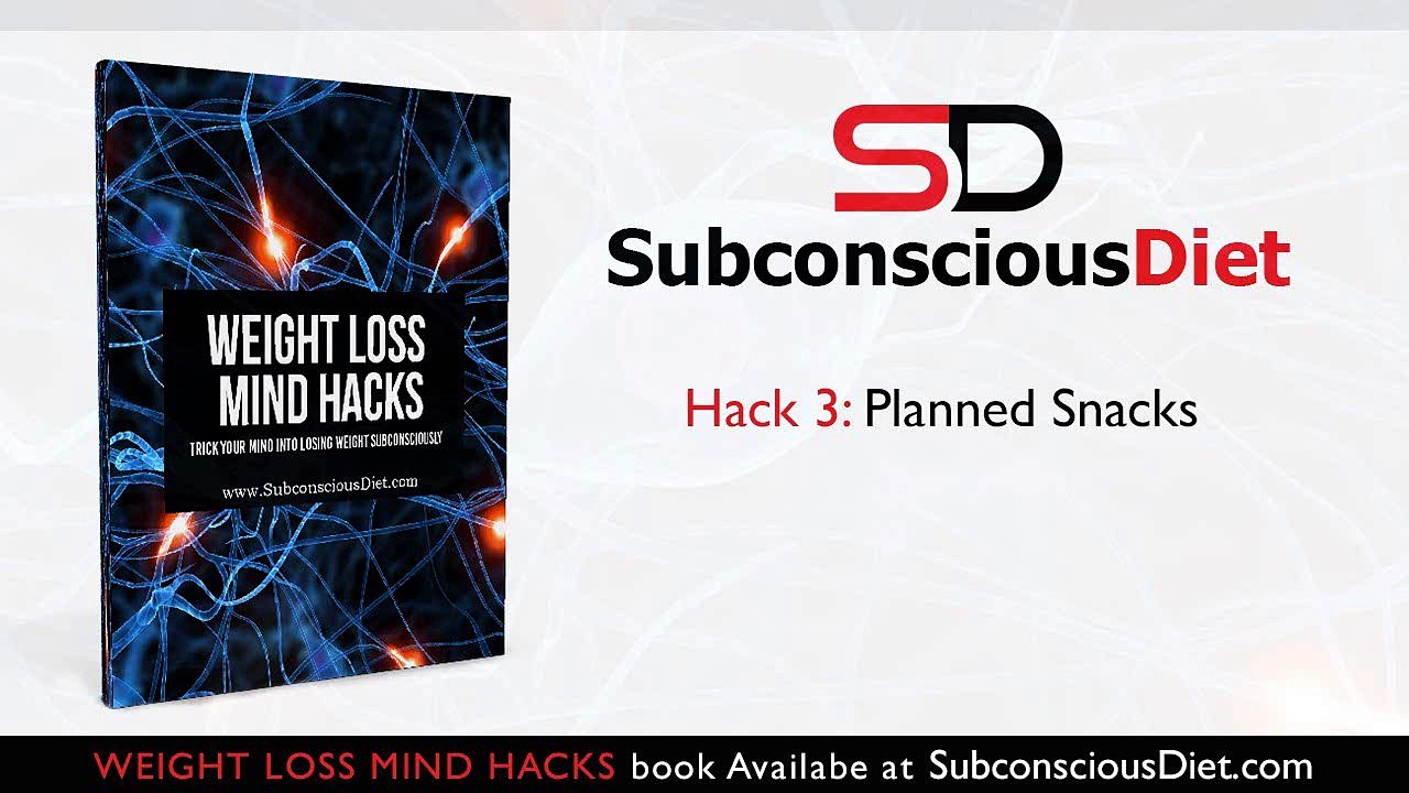 Weight Loss Hack 3: Planned Snacks