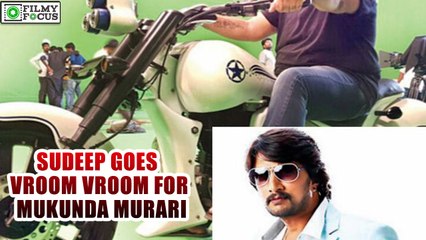 Sudeep Goes Vroom Vroom For "Mukunda Murari" | filmyfocus.com