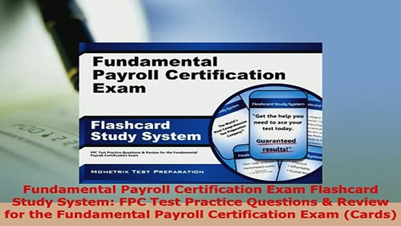 Download  Fundamental Payroll Certification Exam Flashcard Study System FPC Test Practice Questions Read Online