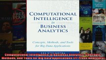 Computational Intelligence in Business Analytics Concepts Methods and Tools for Big Data