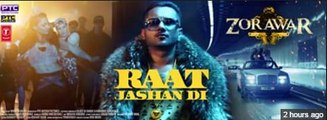 Raat Jashan Di-HD Video Song-Zorawar 2016-Yo Yo Honey Singh, Jasmine Sandlas, Baani J | New song