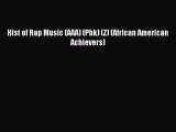 Download Hist of Rap Music (AAA) (Pbk) (Z) (African American Achievers) Ebook Free