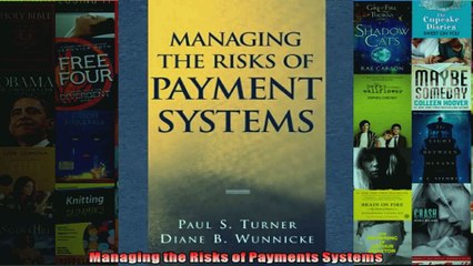 Video herunterladen: Managing the Risks of Payments Systems