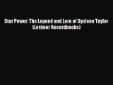 Read Star Power: The Legend and Lore of Cyclone Taylor (Lorimer Recordbooks) Ebook Free