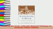 PDF  Widening the Circle Culturally Relevant Pedagogy for American Indian Children PDF Full Ebook