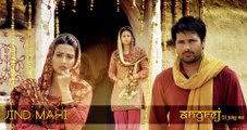 Jind Mahi|Official Video|-Angrej-Amrinder Gill_ Sunidhi Chauhan