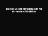 Download Scanning Electron Microscopy and X-ray Microanalysis: Third Edition  EBook