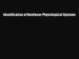 PDF Identification of Nonlinear Physiological Systems  Read Online