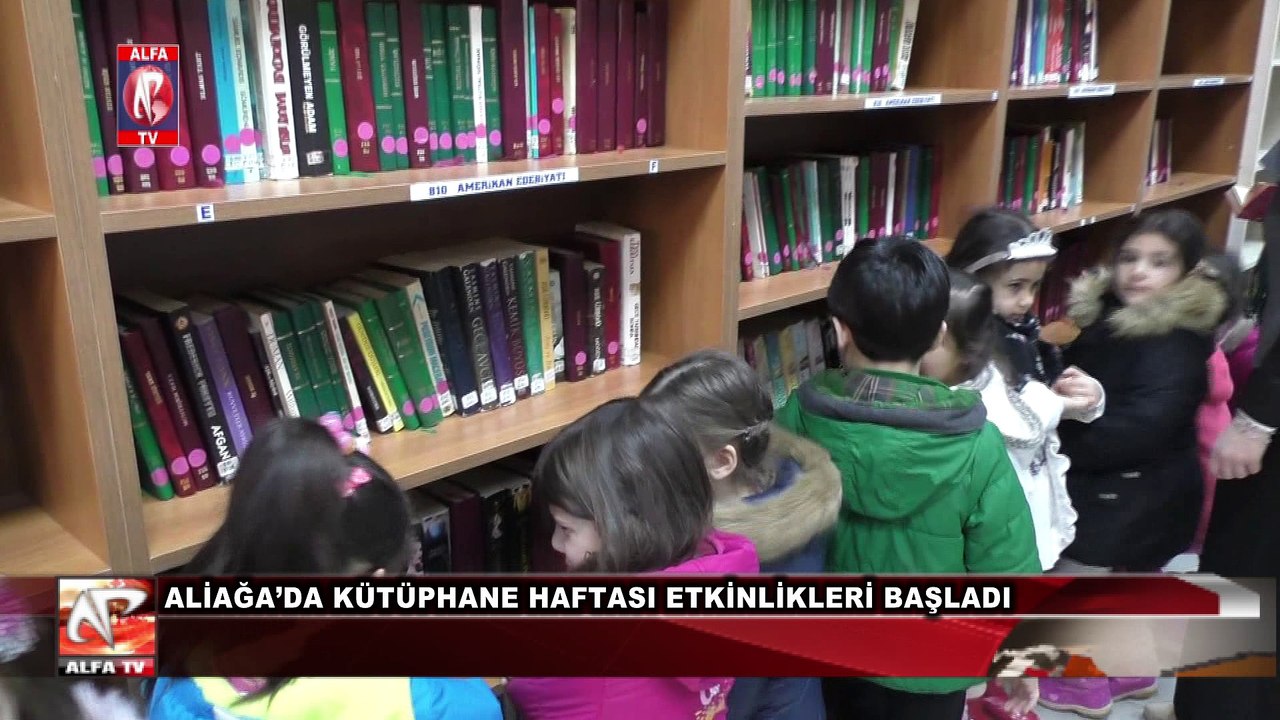 Aliağa’da Kütüphane Haftası Etkinlikleri Başladı