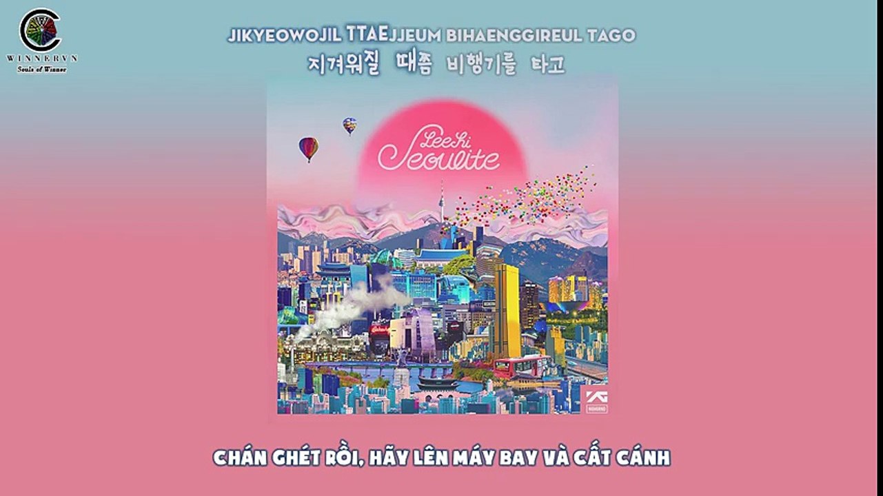 [Vietsub] LEE HI - WORLD TOUR (비행) feat MINO of WINNER [SOWTeam]