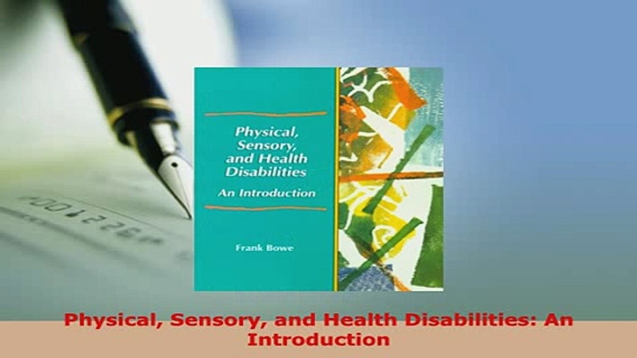 PDF  Physical Sensory and Health Disabilities An Introduction Read Full Ebook