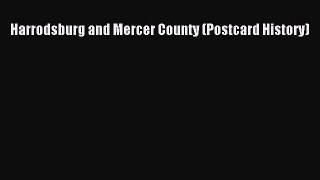 Download Harrodsburg and Mercer County (Postcard History) PDF Free