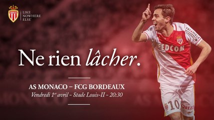 AS Monaco - Bordeaux, le Teaser