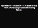 PDF Ages & Stages Questionnaires® Third Edition (ASQ-3(TM)): A Parent-Completed Child Monitoring