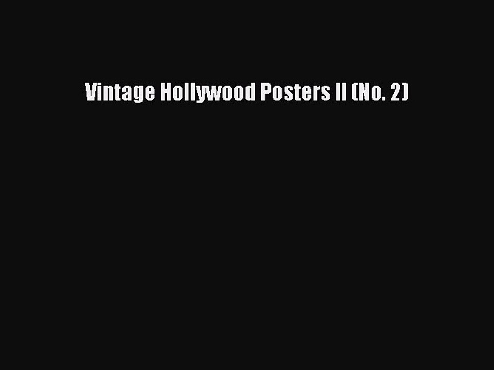 Read Vintage Hollywood Posters II (No. 2) Ebook Free