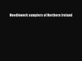 Download Needlework samplers of Northern Ireland Ebook