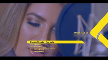 Dhurata Ahmetaj - Jam pa ty