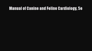 PDF Manual of Canine and Feline Cardiology 5e Free Books