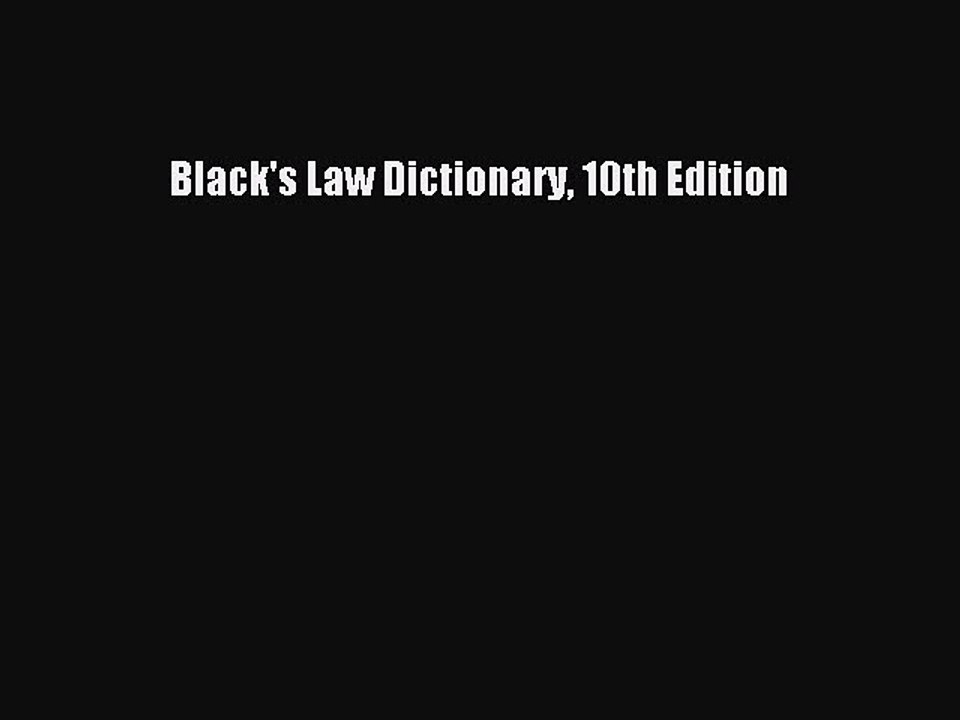 [Download PDF] Black's Law Dictionary 10th Edition Ebook Free