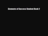 [Download PDF] Elements of Success Student Book 2 Ebook Free
