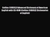 [Download PDF] Collins COBUILD Advanced Dictionary of American English with CD-ROM (Collins