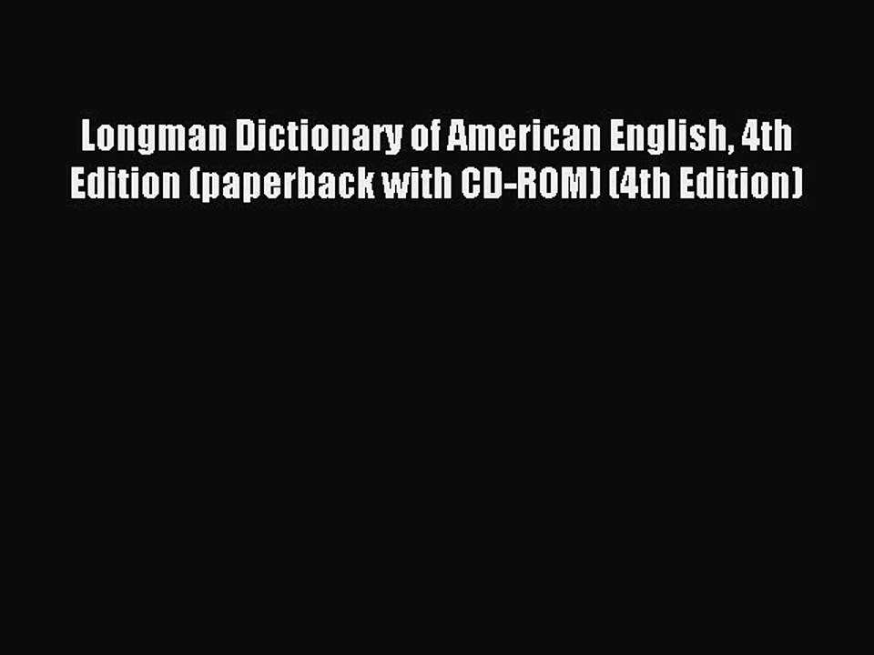 [Download PDF] Longman Dictionary of American English 4th Edition (paperback with CD-ROM) (4th