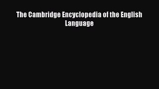 [Download PDF] The Cambridge Encyclopedia of the English Language Read Free
