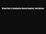 [Download PDF] Stand Out 3: Standards-Based English 2nd Edition Ebook Free