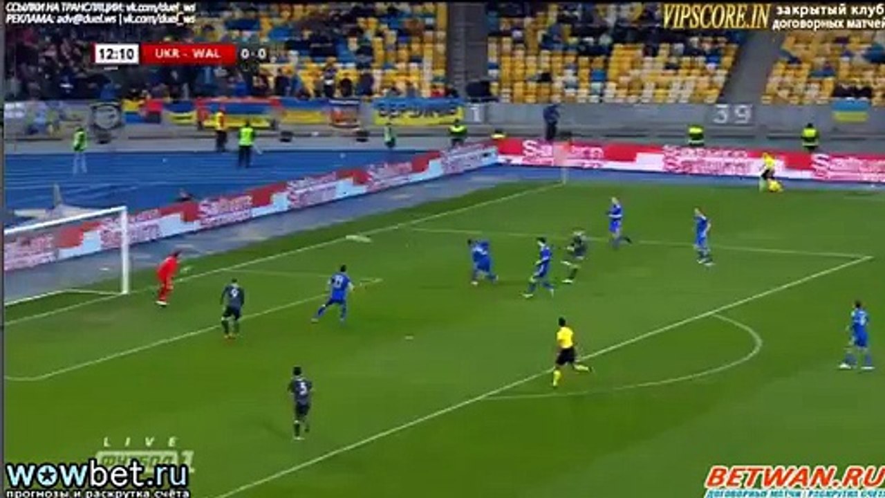 Ukraine 1st Try to Score - Ukraine vs Wales 28/3/2016
