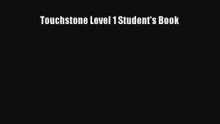 [Download PDF] Touchstone Level 1 Student's Book Ebook Online