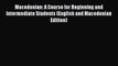 [Download PDF] Macedonian: A Course for Beginning and Intermediate Students (English and Macedonian