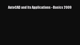 Read ‪AutoCAD and Its Applications - Basics 2009‬ Ebook Free