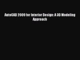 Download ‪AutoCAD 2009 for Interior Design: A 3D Modeling Approach‬ Ebook Free