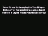 [Download PDF] Oxford Picture Dictionary English-Thai: Bilingual Dictionary for Thai speaking