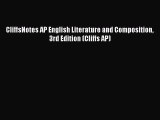 [PDF] CliffsNotes AP English Literature and Composition 3rd Edition (Cliffs AP) [Read] Online