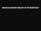 [PDF] American Literature (Barron's Ez-101 Study Keys) [Download] Online