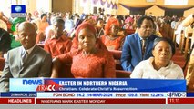 Easter In Northern Nigeria  Christians Celebrate Christ's Resurrection
