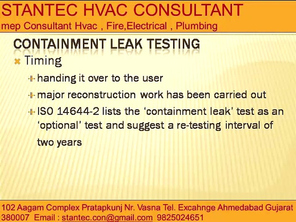 735 - Contranment leak Tests Stantec  HVAC Consultant 919825024651