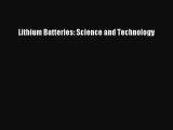 Download Lithium Batteries: Science and Technology Free Books