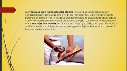 Vendajes para tratar la fascitis plantar