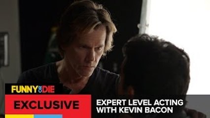 Expert Level Acting with Kevin Bacon