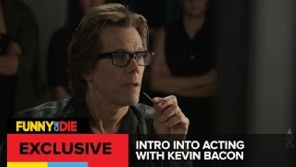 Intro To Acting with Kevin Bacon